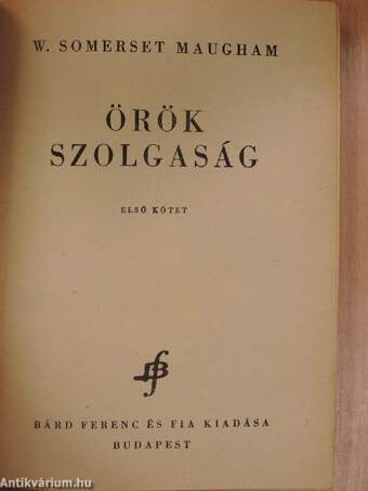 Örök szolgaság I-II.