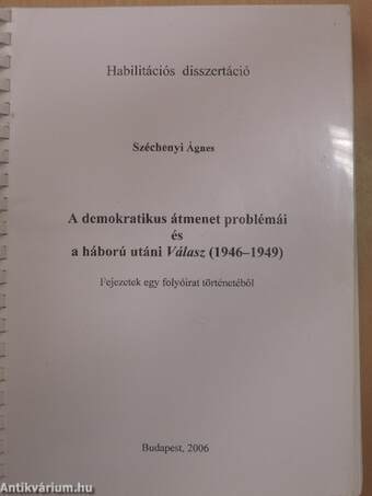 A demokratikus átmenet problémái és a háború utáni Válasz (1946-1949)