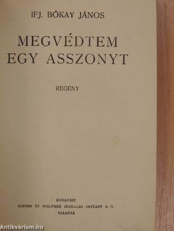 Megvédtem egy asszonyt