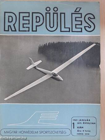 Repülés 1963. (nem teljes évfolyam)