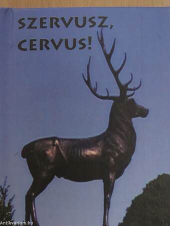 Szervusz, Cervus! (minikönyv)