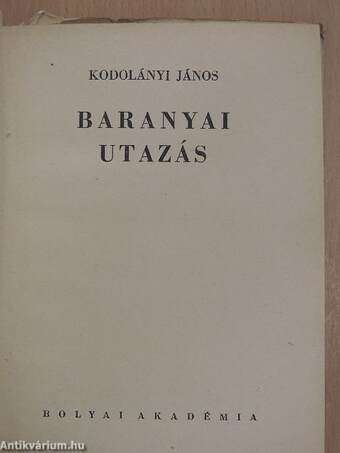 Baranyai utazás