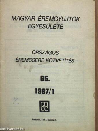 Magyar Éremgyűjtők Egyesülete Országos éremcsere közvetítés 1987/1