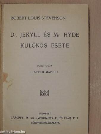 Dr. Jekyll és Mr. Hyde különös esete