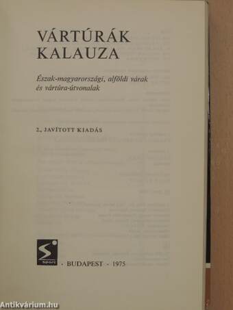 Vártúrák kalauza I.