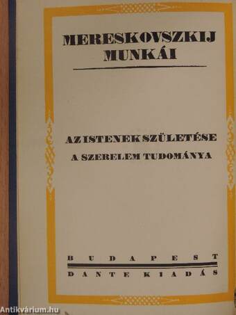 Az istenek születése/A szerelem tudománya