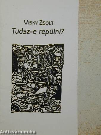 Tudsz-e repülni?