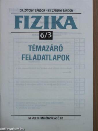 Fizika 6/3 - Témazáró feladatlapok