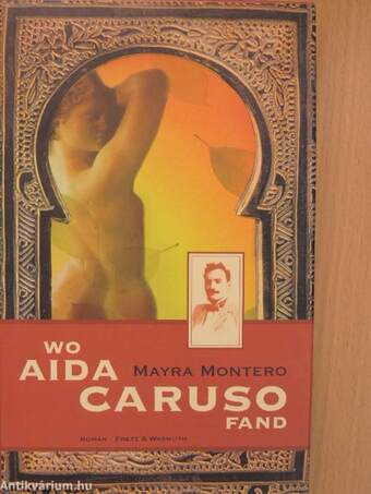 Wo Aida Caruso fand