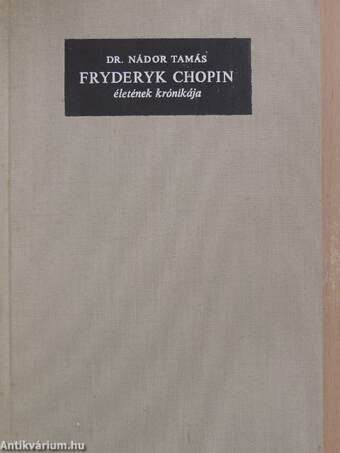 Fryderyk Chopin életének krónikája