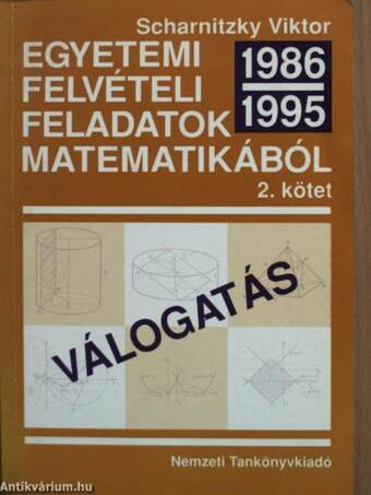 Egyetemi felvételi feladatok matematikából