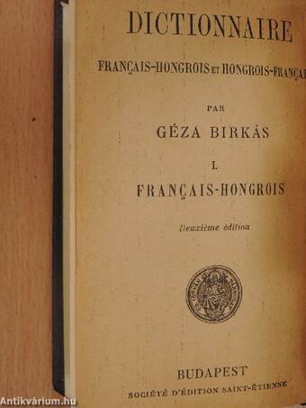 Francia-magyar és magyar-francia szótár I-II.