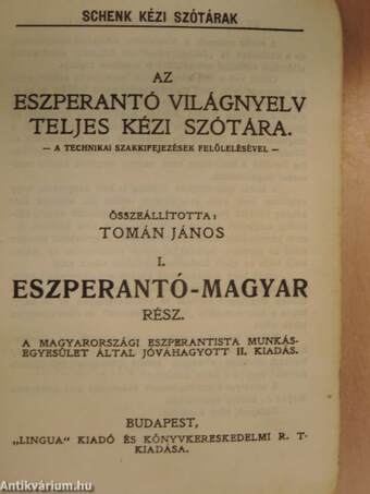 Az eszperantó világnyelv teljes kézi szótára I-II.