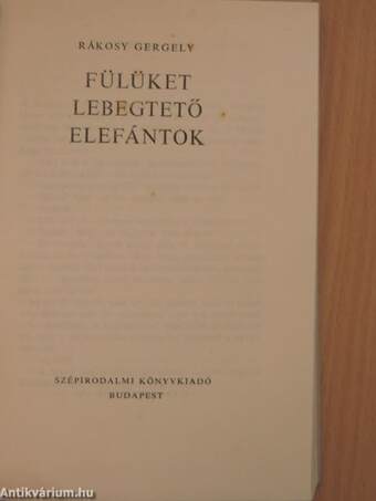 Fülüket lebegtető elefántok