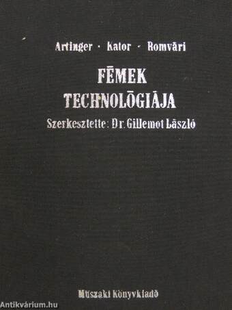 Fémek technológiája