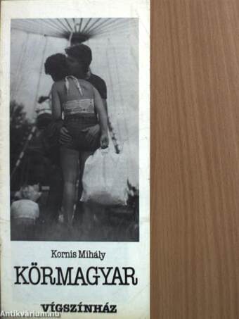 Kornis Mihály: Körmagyar