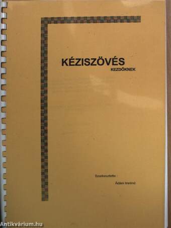 Kéziszövés kezdőknek