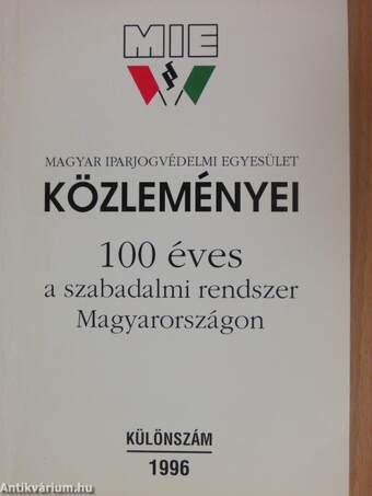 Magyar Iparjogvédelmi Egyesület Közleményei 1996. Különszám