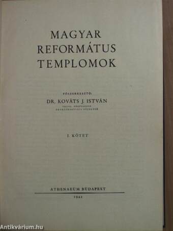 Magyar református templomok I-II.