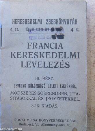 Francia kereskedelmi levelezés III.