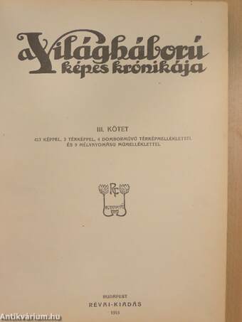 A világháború képes krónikája III.