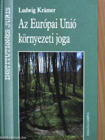 Az Európai Unió környezeti joga