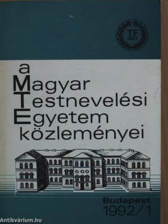 A Magyar Testnevelési Egyetem közleményei 1992/1.