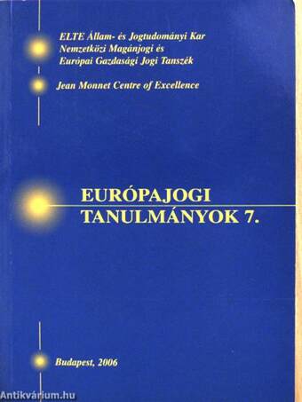 Európajogi Tanulmányok 7.