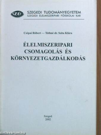 Élelmiszeripari csomagolás és környezetgazdálkodás