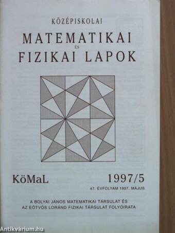 Középiskolai matematika és fizikai lapok 1997. május