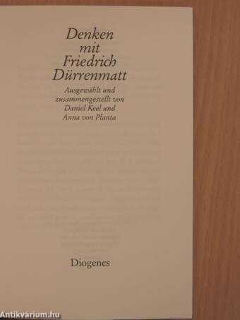 Denken mit Friedrich Dürrenmatt