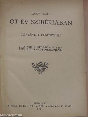 Öt év Szibériában (Tiltólistás kötet)