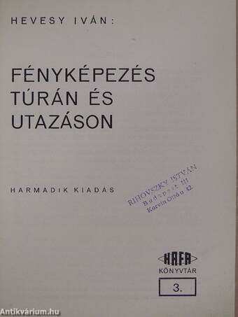 Fényképezés túrán és utazáson