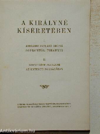 A királyné kíséretében I-II.