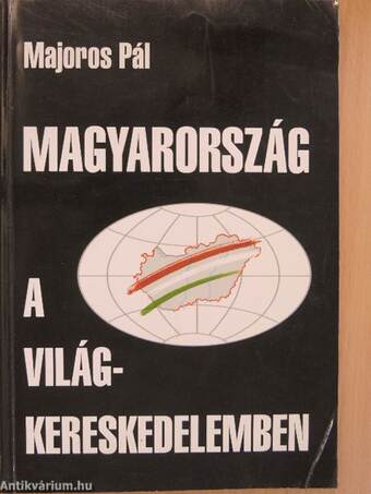 Magyarország a világkereskedelemben