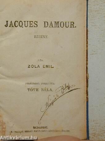 Jacques Damour/Három novella