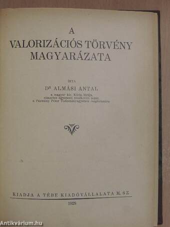 A valorizációs törvény magyarázata