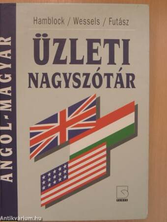 Angol-magyar üzleti nagyszótár