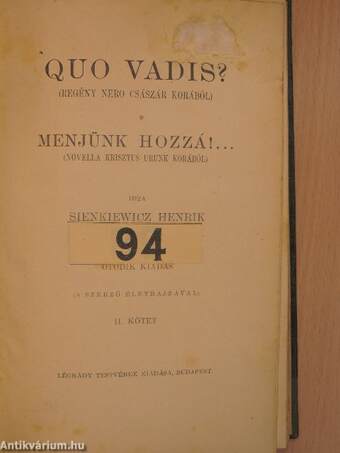 Quo vadis?/Menjünk hozzá!... I-II.