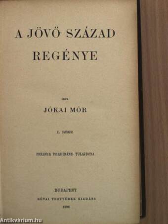 A jövő század regénye I-II.