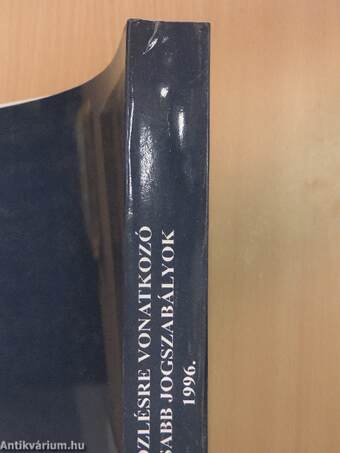 A hírközlésre vonatkozó fontosabb jogszabályok 1996.