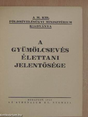 A gyümölcsevés élettani jelentősége