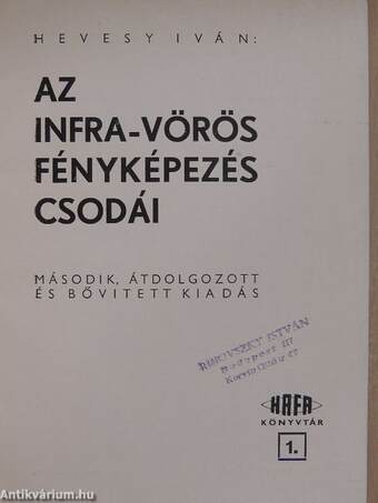 Az infra-vörös fényképezés csodái