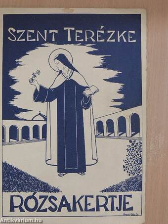 Szent Terézke rózsakertje 1936. május
