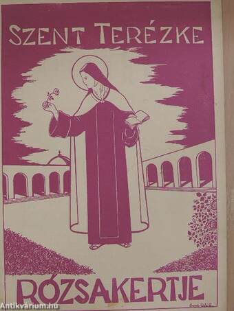 Szent Terézke rózsakertje 1936. szeptember