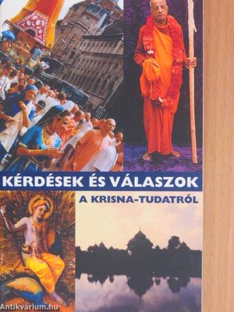 Kérdések és válaszok a Krisna-tudatról