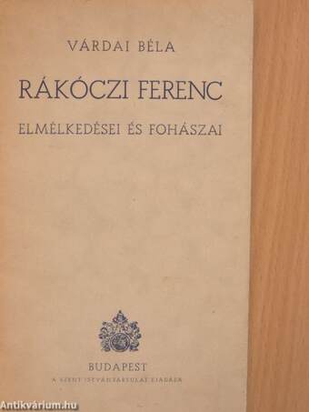 II. Rákóczi Ferenc elmélkedései és fohászai