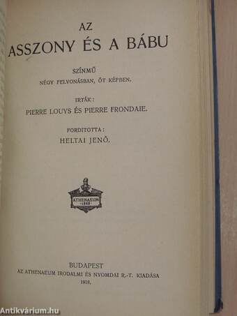 Wicklow, a kém/Pankrác, a duzzogó/Az asszony és a bábu/Mártha az ördög leánya/Novellák