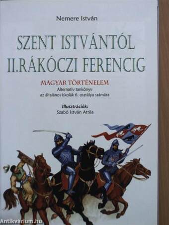 Szent Istvántól II. Rákóczi Ferencig