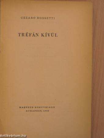 Tréfán kívül